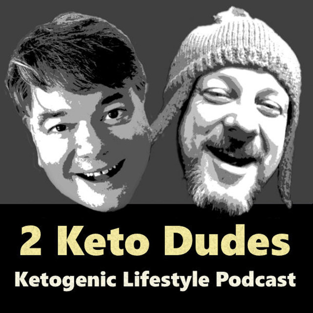 The 2 Keto Dudes Podcast